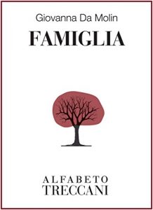 Baixar Famiglia (Alfabeto Treccani) (Italian Edition) pdf, epub, eBook