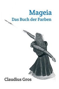 Baixar Mageia: Das Buch der Farben (German Edition) pdf, epub, eBook