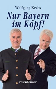 Baixar Nur Bayern im Kopf (German Edition) pdf, epub, eBook