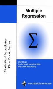 Baixar Multiple Regression: 2014 Edition (Statistical Associates Blue Book Series 6) (English Edition) pdf, epub, eBook