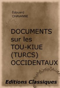 Baixar DOCUMENTS sur les TOU-KIUE (TURCS) OCCIDENTAUX, par Edouard Chavannes (French Edition) pdf, epub, eBook