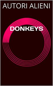 Baixar DONKEYS (Italian Edition) pdf, epub, eBook