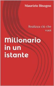 Baixar Milionario in un istante (Italian Edition) pdf, epub, eBook