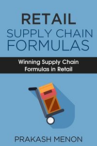 Baixar Retail Supply Chain Formulas: Winning Supply Chain Formulas in Retail  (English Edition) pdf, epub, eBook