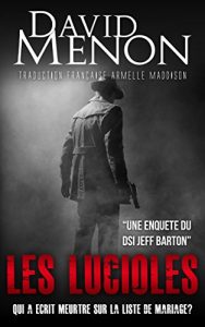Baixar Les Lucioles: Une Enquete du DSI Jeff Barton (French Edition) pdf, epub, eBook