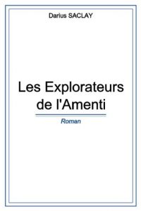 Baixar Les Explorateurs de l’Amenti (French Edition) pdf, epub, eBook