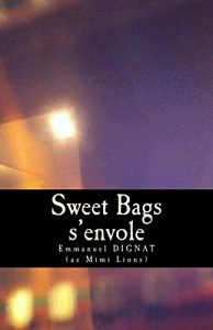 Baixar Sweet Bags s’envole (Sweet love s’envole in VO ! t. 3) (French Edition) pdf, epub, eBook