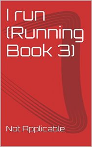 Baixar I run (Running Book 3) (English Edition) pdf, epub, eBook