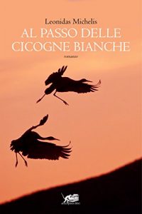Baixar Al passo delle cicogne bianche (Biblioteca dell’acqua) pdf, epub, eBook