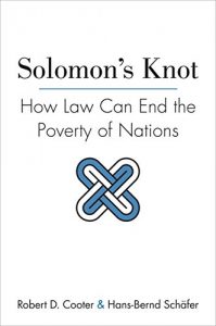 Baixar Solomon’s Knot: How Law Can End the Poverty of Nations (The Kauffman Foundation Series on Innovation and Entrepreneurship) pdf, epub, eBook