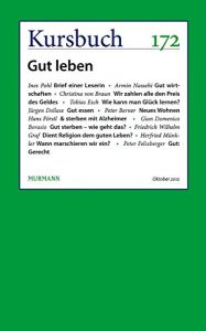 Baixar Kursbuch 172: Gut leben (German Edition) pdf, epub, eBook