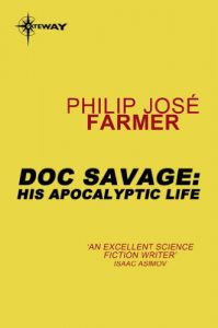 Baixar Doc Savage: His Apocalyptic Life (English Edition) pdf, epub, eBook