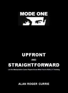 Baixar Upfront and Straightforward: Let the Manipulative Game Players Know What You’re REALLY Thinking (English Edition) pdf, epub, eBook