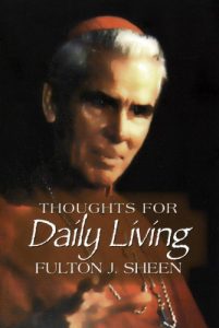 Baixar Thoughts for Daily Living (Fulton J. Sheen) (English Edition) pdf, epub, eBook
