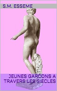 Baixar Jeunes garcons a travers les siecles (French Edition) pdf, epub, eBook