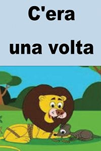Baixar C’era  una volta (Italian Edition) pdf, epub, eBook