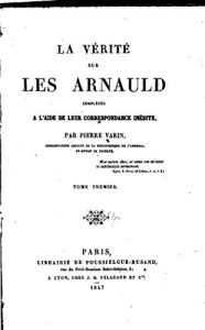 Baixar La vérité sur les Arnauld – Tome I (French Edition) pdf, epub, eBook