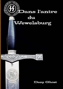 Baixar Dans l’antre du Wewelsburg (French Edition) pdf, epub, eBook