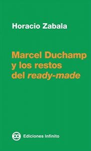 Baixar Marcel Duchamp y los restos del ready-made pdf, epub, eBook