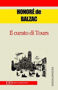 Baixar Il curato di Tours (Italian Edition) pdf, epub, eBook