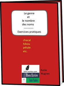 Baixar Le genre et le nombre des noms: exercices pratiques (French Edition) pdf, epub, eBook