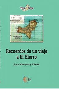 Baixar Recuerdos de un viaje a El Hierro (Tierra Negra) pdf, epub, eBook