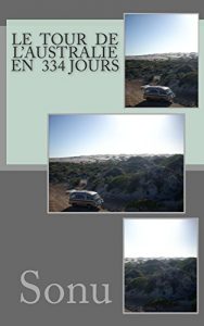 Baixar Le tour de l’Australie en 334 jours (French Edition) pdf, epub, eBook