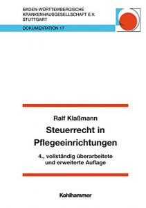 Baixar Steuerrecht in Pflegeeinrichtungen (German Edition) pdf, epub, eBook