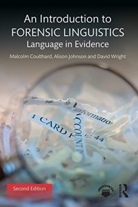 Baixar An Introduction to Forensic Linguistics: Language in Evidence pdf, epub, eBook