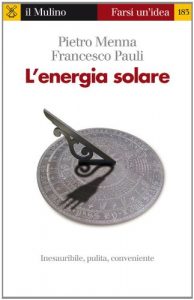 Baixar L’energia  solare (Farsi un’idea) pdf, epub, eBook