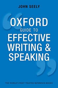 Baixar Oxford Guide to Effective Writing and Speaking: How to Communicate Clearly pdf, epub, eBook