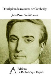 Baixar Description du royaume de Cambodge (French Edition) pdf, epub, eBook
