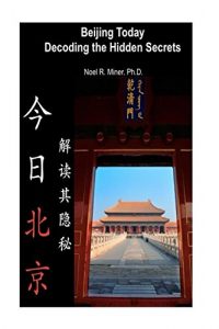 Baixar Beijing Today Decoding the Hidden Secrets (English Edition) pdf, epub, eBook