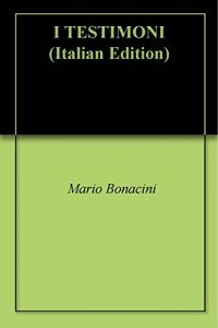 Baixar I TESTIMONI (Italian Edition) pdf, epub, eBook
