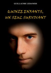Baixar QUINZE ENFANTS, UN SEUL SURVIVANT (French Edition) pdf, epub, eBook