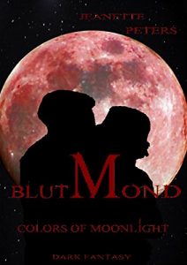 Baixar Blutmond (Colors of Moonlight 1) (German Edition) pdf, epub, eBook