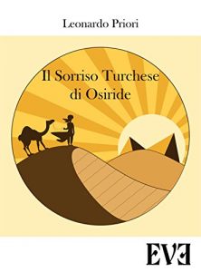Baixar Il sorriso turchese di osiride pdf, epub, eBook