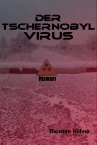 Baixar Der Tschernobyl Virus (German Edition) pdf, epub, eBook