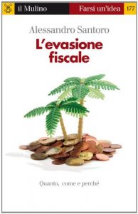Baixar L’evasione fiscale (Farsi un’idea) pdf, epub, eBook