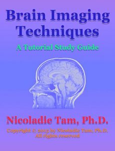Baixar Brain Imaging Techniques: A Tutorial Study Guide (English Edition) pdf, epub, eBook