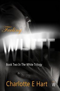 Baixar Feeling White (The White Trilogy Book 2) (English Edition) pdf, epub, eBook