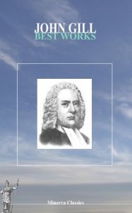 Baixar Best Works of John Gill (English Edition) pdf, epub, eBook