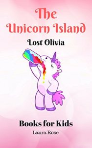 Baixar Books for Kids: The Unicorn Island (Children’s Books, Kids Books, Bedtime Stories For Kids) (English Edition) pdf, epub, eBook