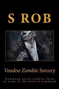 Baixar Voodoo Zombie Sorcery (English Edition) pdf, epub, eBook