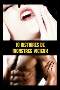 Baixar 10 histoires de monstres vicieux (French Edition) pdf, epub, eBook