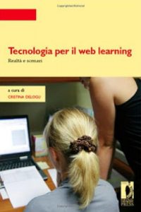 Baixar Tecnologia per il web learning (Strumenti per la didattica e la ricerca) pdf, epub, eBook