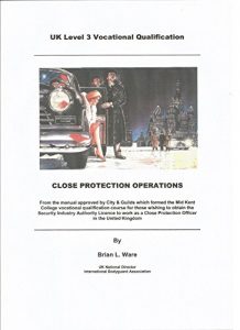 Baixar Close Protection Operations: UK Level 3 Vocational Qualification (English Edition) pdf, epub, eBook