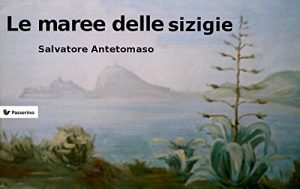 Baixar Le maree delle sizigie: Romanzo storico pdf, epub, eBook