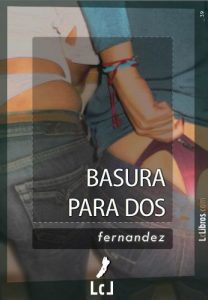 Baixar Basura para dos (Spanish Edition) pdf, epub, eBook