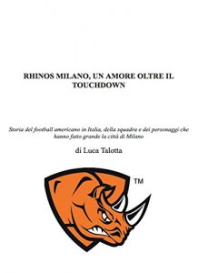 Baixar Rhinos milano, un amore oltre il touchdown pdf, epub, eBook